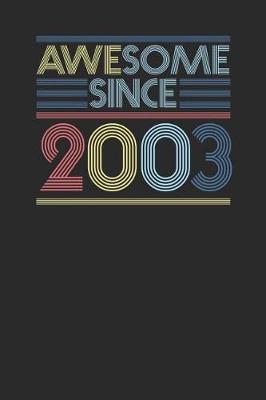 Book cover for Awesome Since 2003