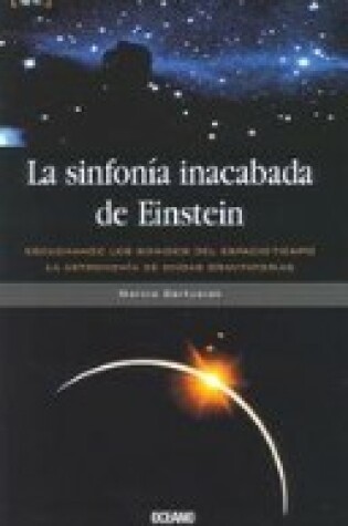 Cover of La Sinfonia Inacabada de Einstein