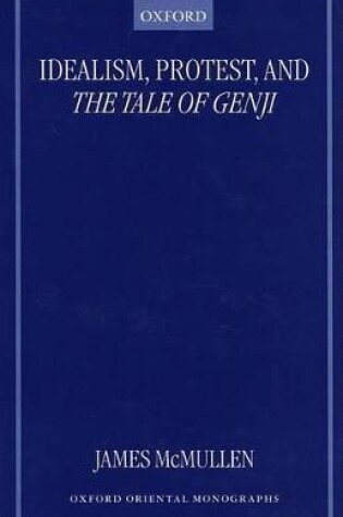 Cover of Idealism, Protest, and The Tale of Genji