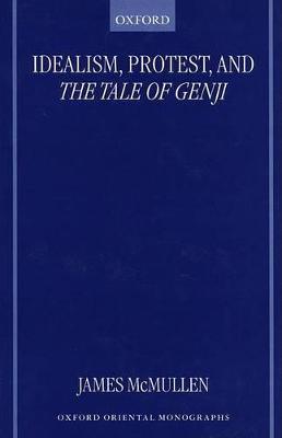 Book cover for Idealism, Protest, and The Tale of Genji