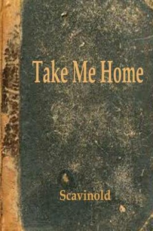 Cover of Take Me Home