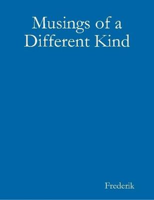 Book cover for Musings of a Different Kind