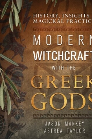 Cover of Modern Witchcraft with the Greek Gods