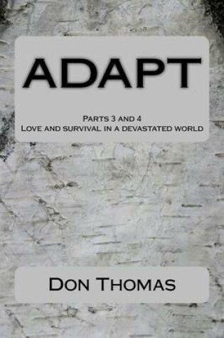 Cover of ADAPT Parts 3 and 4