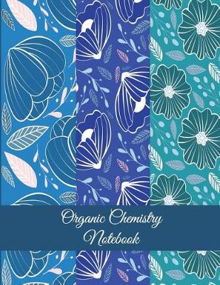 Book cover for Organic Chemistry Notebook