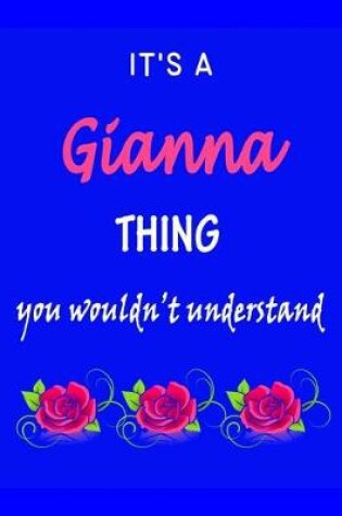 Cover of It's A Gianna Thing You Wouldn't Understand