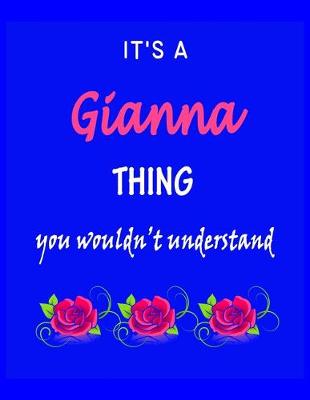 Book cover for It's A Gianna Thing You Wouldn't Understand