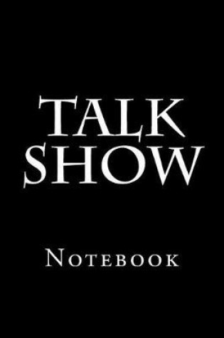 Cover of Talk Show