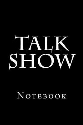 Cover of Talk Show