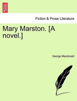 Book cover for Mary Marston. [A Novel.]