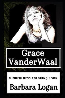 Cover of Grace VanderWaal Mindfulness Coloring Book