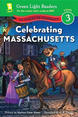 Book cover for Celebrating Massachusetts: Green Light Readers: Level 3