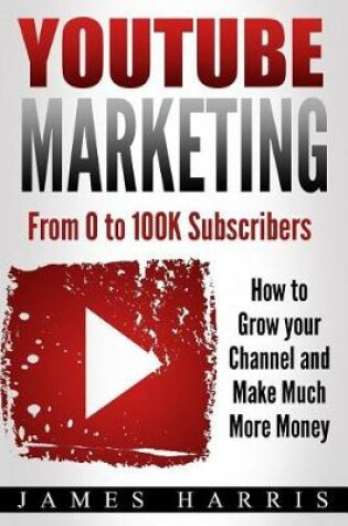 Cover of YouTube Marketing