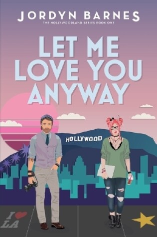 Cover of Let Me Love You Anyway