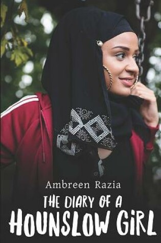 Cover of The Diary of a Hounslow Girl