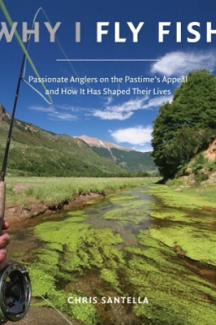 Cover of Why I Fly Fish