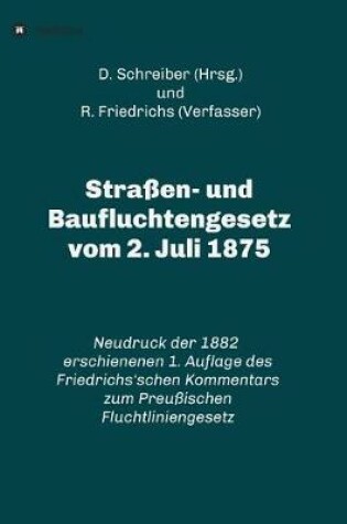 Cover of Strassen- und Baufluchtengesetz vom 2. Juli 1875