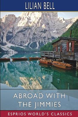 Book cover for Abroad with the Jimmies (Esprios Classics)