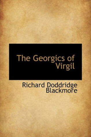 Cover of The Georgics of Virgil