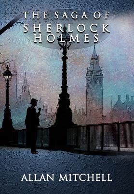 Book cover for The Saga of Sherlock Holmes