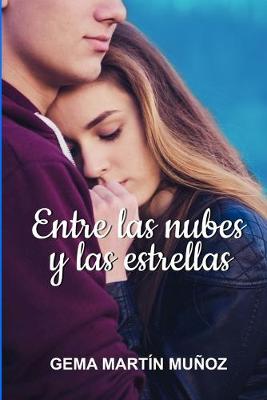 Cover of Entre las nubes y las estrellas