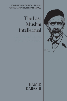 Book cover for The Last Muslim Intellectual