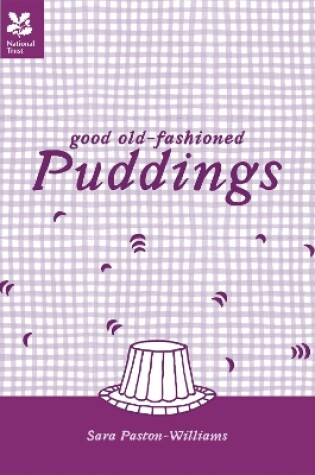 Cover of Good Old-Fashioned Puddings