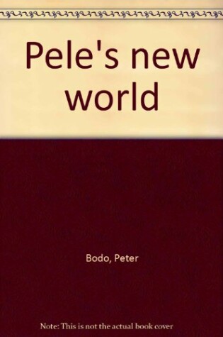 Cover of Pele's New World