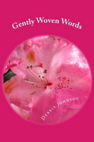 Cover of Gently Woven Words