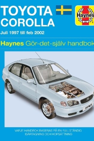 Cover of Toyota Corolla (Juli 1997 - Feb 2002) (svenske utgava)