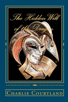 Book cover for The Hidden Will of the Dragon