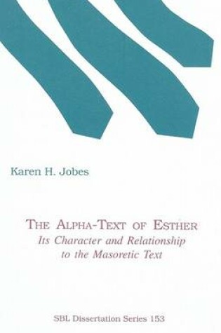 Cover of The Alpha-Text of Esther