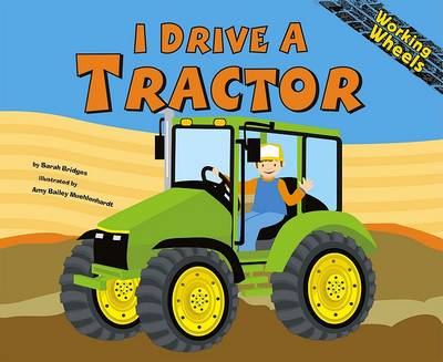 Book cover for I Drive a Tractor