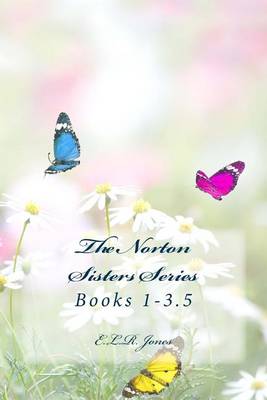 Book cover for The Norton Sisters Series, Books 1-3.5