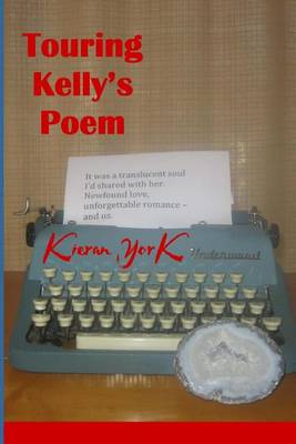 Book cover for Touring Kelly's Poem