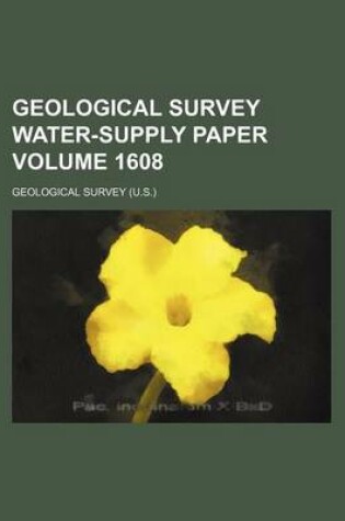 Cover of Geological Survey Water-Supply Paper Volume 1608