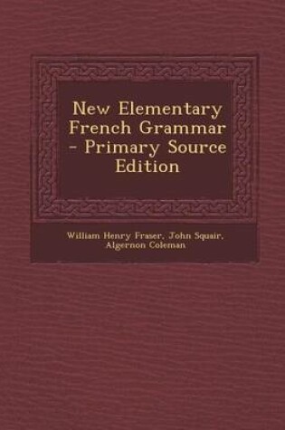 Cover of New Elementary French Grammar