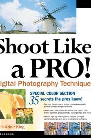 Cover of Shoot Like a Pro! Digital Photography Techniques