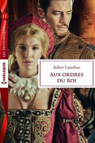 Cover of Aux Ordres Du Roi