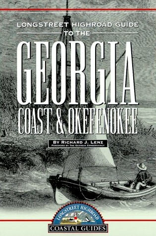 Cover of Longstreet Highroad Guide to the Georgia Coast & Okefenokee