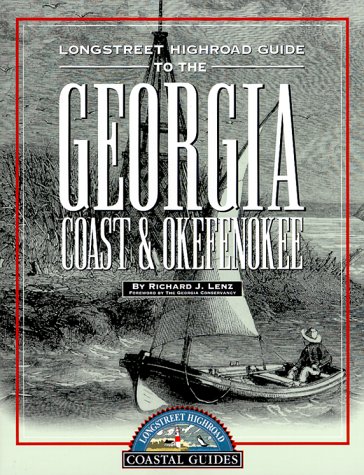 Book cover for Longstreet Highroad Guide to the Georgia Coast & Okefenokee