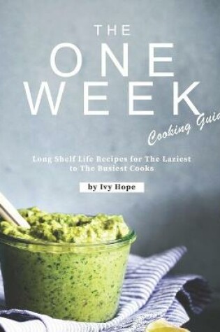 Cover of The One Week Cooking Guide
