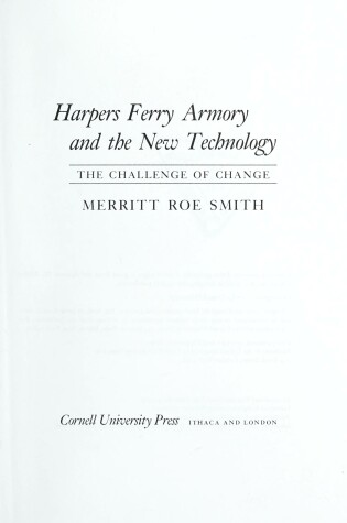 Cover of Harpers Ferry Armory and the New Technology