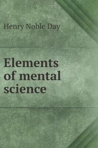 Cover of Elements of mental science