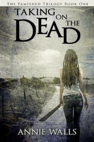 Cover of Taking on the Dead