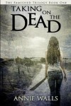 Book cover for Taking on the Dead