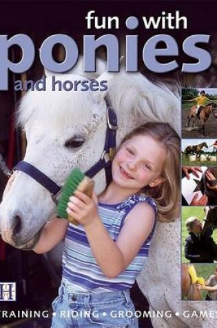 Cover of Fun with Ponies and Horses