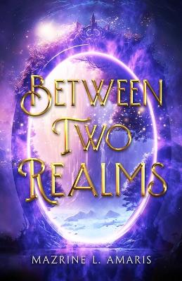 Book cover for Between Two Realms