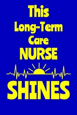 Book cover for This Long-Term Care Nurse Shines