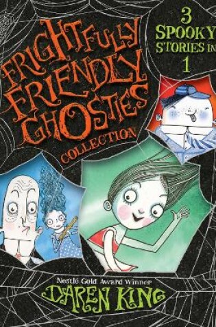 Cover of Frightfully Friendly Ghosties Collection